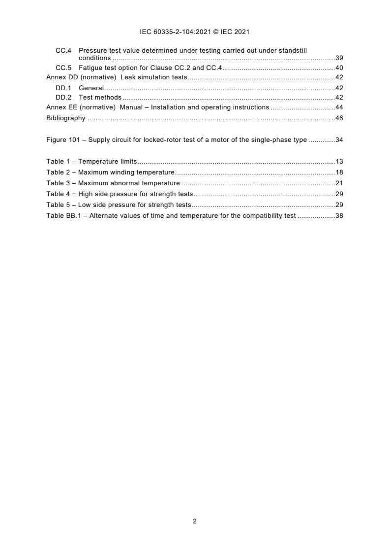IEC 60335-2-104:2021 IEC 60335-2-104:2021 - Household and similar electrical appliances - Safety - Part 2-104: Particular requirements for appliances to recover and/or recycle refrigerant from air conditioning and refrigeration equipment/7/2021 - Page 4 preview