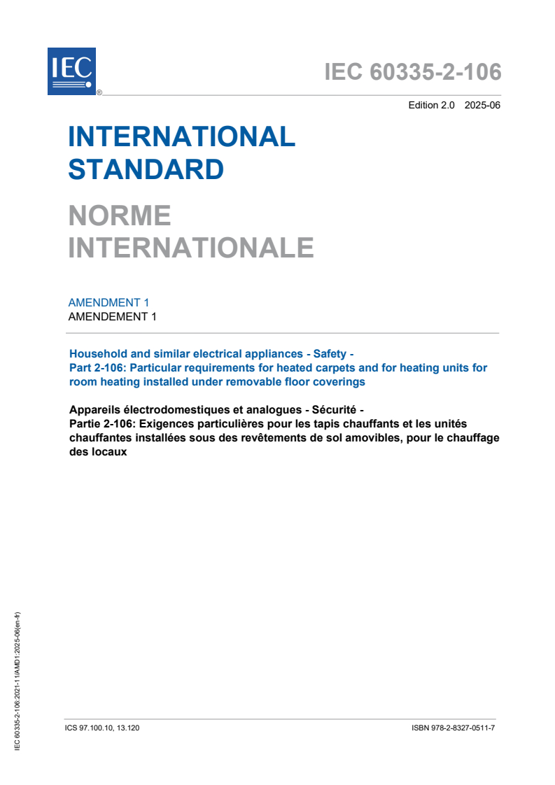 IEC 60335-2-106:2021/AMD1:2025 IEC 60335-2-106:2021/AMD1:2025 - Amendment 1 - Household and similar electrical appliances - Safety - Part 2-106: Particular requirements for heated carpets and for heating units for room heating installed under removable floor coverings
Released:19. 06. 2025
Isbn:9782832705117