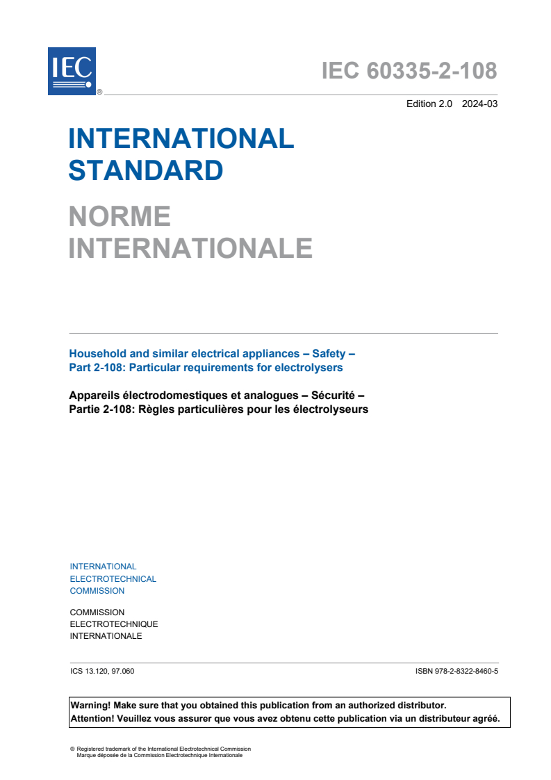 IEC 60335-2-108:2024 IEC 60335-2-108:2024 - Household and similar electrical appliances - Safety - Part 2-108: Particular requirements for electrolysers
Released:3/22/2024 - Page 3 preview
