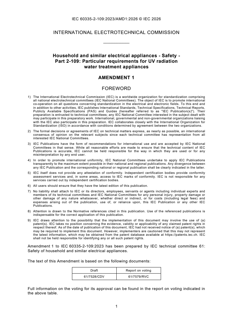 IEC 60335-2-109:2023/AMD1:2026 IEC 60335-2-109:2023/AMD1:2026 - Amendment 1 - Household and similar electrical appliances - Safety - Part 2-109: Particular requirements for UV radiation water treatment appliances - Page 3 preview