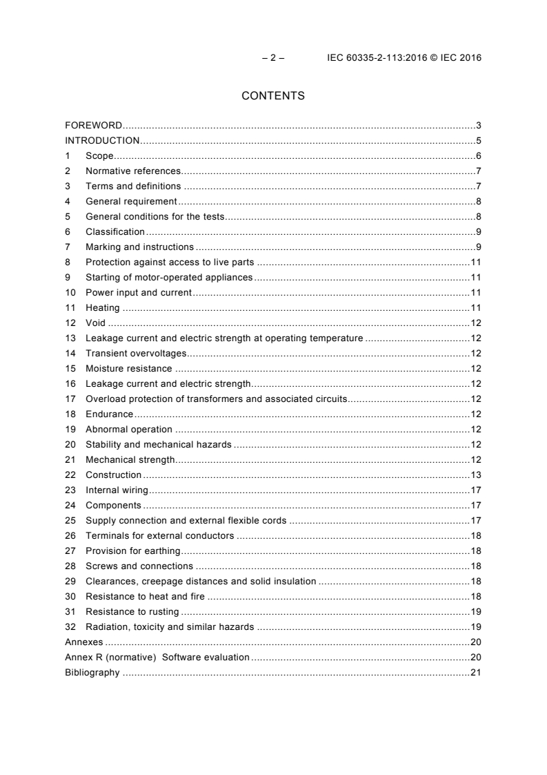 IEC 60335-2-113:2016 IEC 60335-2-113:2016 - Household and similar electrical appliances - Safety - Part 2-113: Particular requirements for cosmetic and beauty care appliances incorporating lasers and intense light sources
Released:4/15/2016 - Page 4 preview