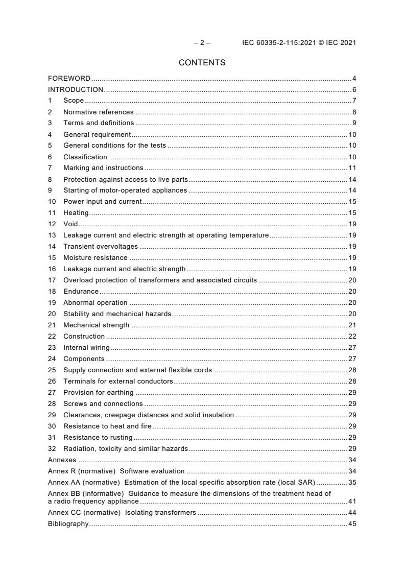 IEC 60335-2-115:2021 IEC 60335-2-115:2021 - Household and similar electrical appliances - Safety - Part 2-115: Particular requirements for skin beauty care appliances
Released:3/11/2021 - Page 4 preview
