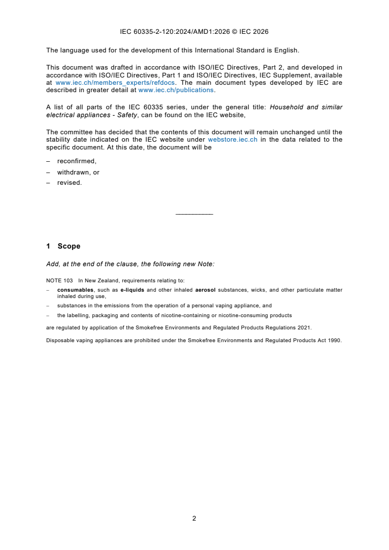 IEC 60335-2-120:2024/AMD1:2026 iec60335-2-120-amd1{ed1.0}en - Amendment 1 - Household and similar electrical appliances - Safety - Part 2-120: Particular requirements for the safety of appliances for the generation of directly inhalable aerosols - Page 4 preview