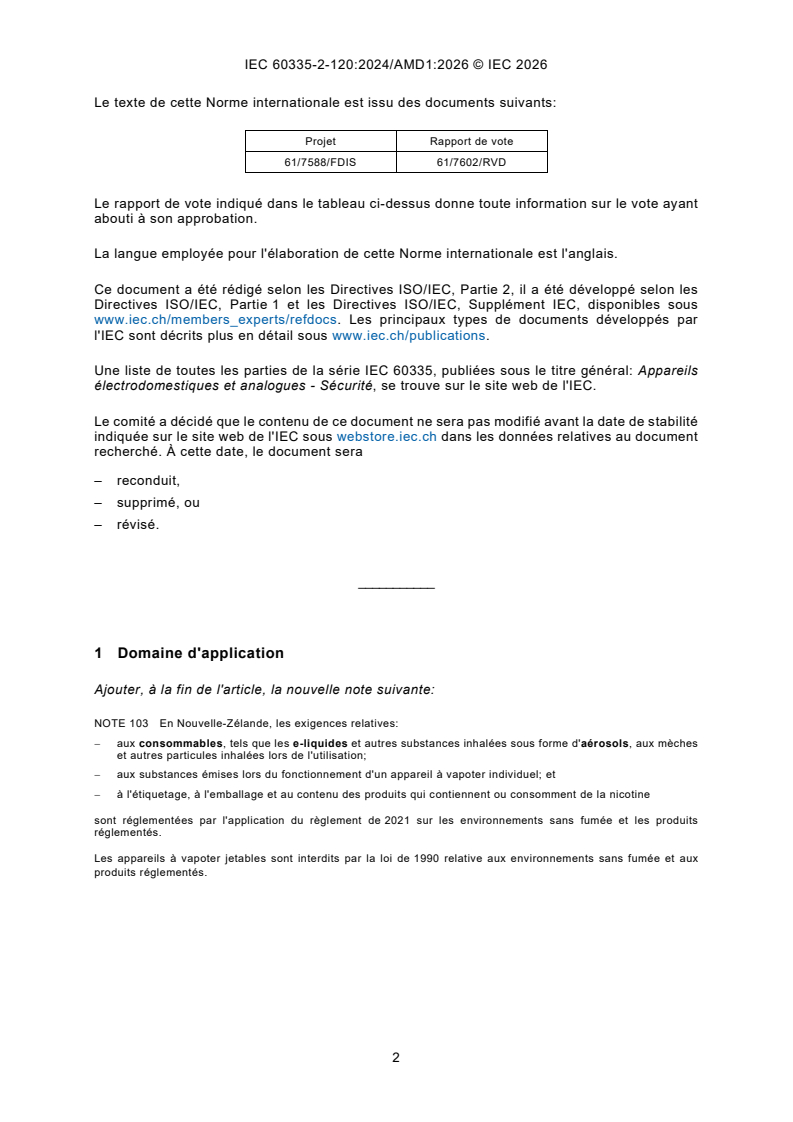 IEC 60335-2-120:2024/AMD1:2026 iec60335-2-120-amd1{ed1.0}fr - Amendement 1 - Appareils électrodomestiques et analogues - Sécurité - Partie 2-120 : Exigences particulières de sécurité des appareils destinés à produire des aérosols directement inhalables - Page 4 preview