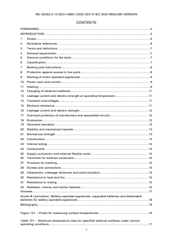 IEC 60335-2-13:2021+AMD1:2025 CSV - Household and similar electrical appliances - Safety - Part 2-13: Particular requirements for deep fat fryers, frying pans and similar appliances
Released:23. 09. 2025
Isbn:9782832707470 - Page 3 preview