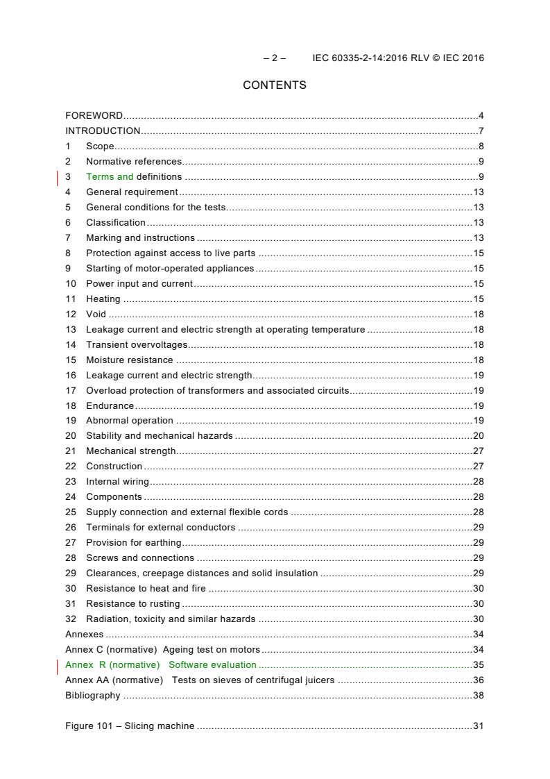 IEC 60335-2-14:2016 IEC 60335-2-14:2016 RLV - Household and similar electrical appliances - Safety - Part 2-14: Particular requirements for kitchen machines
Released:6/24/2016 - Page 4 preview