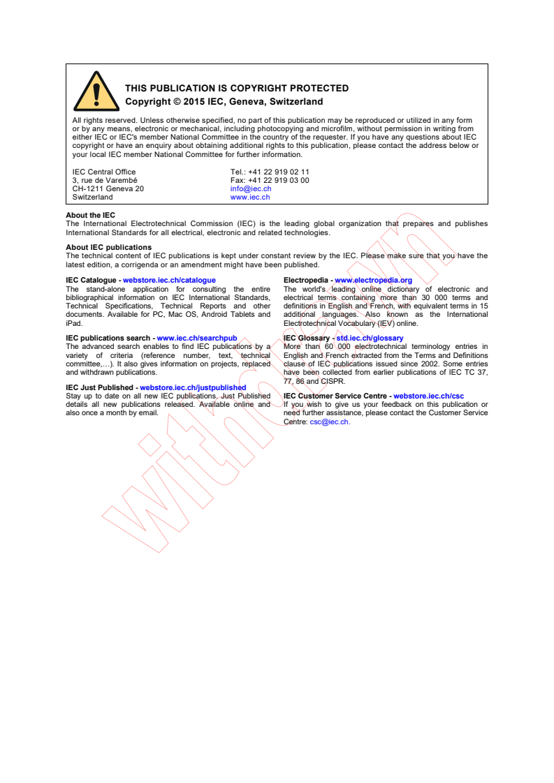 IEC 60335-2-27:2009 IEC 60335-2-27:2009+AMD1:2012+AMD2:2015 CSV - Household and similar electrical appliances - Safety - Part 2-27: Particular requirements for appliances for skin exposure to optical radiation
Released:4/29/2015 - Page 2 preview