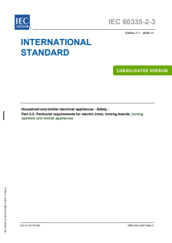 IEC 60335-2-3:2022+AMD1:2025 CSV - Household and similar electrical appliances - Safety - Part 2-3: Particular requirements for electric irons, ironing boards, ironing systems and similar appliances
Released:3. 11. 2025
Isbn:9782832708422 - Page 1 preview