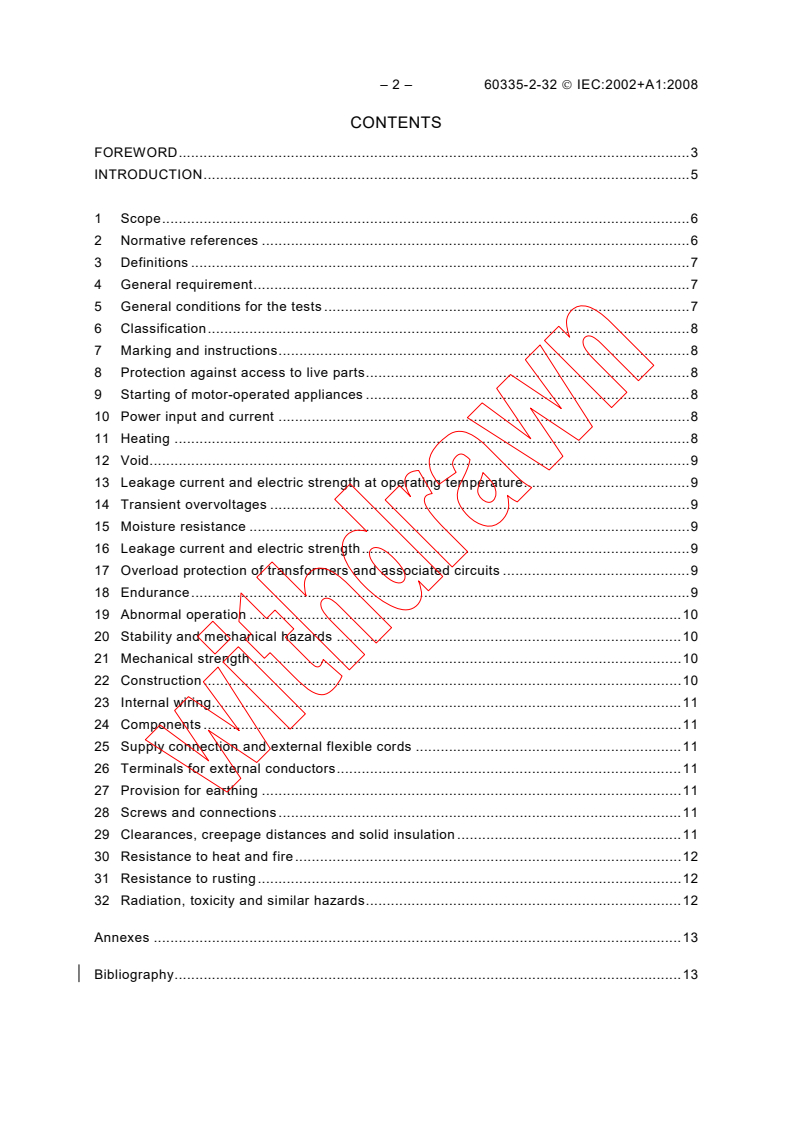 IEC 60335-2-32:2002 IEC 60335-2-32:2002+AMD1:2008 CSV - Household and similar electrical appliances - Safety - Part 2-32: Particular requirements for massage appliances
Released:3/27/2008 - Page 4 preview
