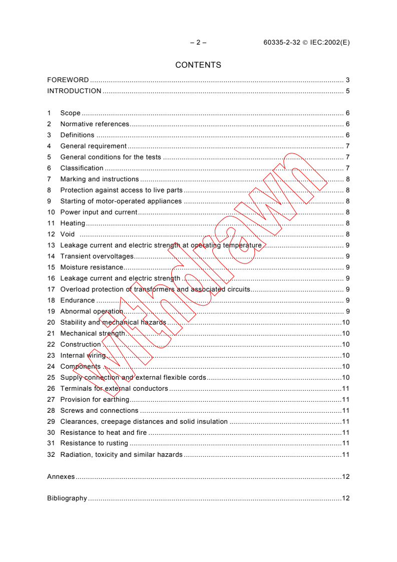 IEC 60335-2-32:2002 IEC 60335-2-32:2002 - Household and similar electrical appliances - Safety - Part 2-32: Particular requirements for massage appliances
Released:10/17/2002 - Page 4 preview