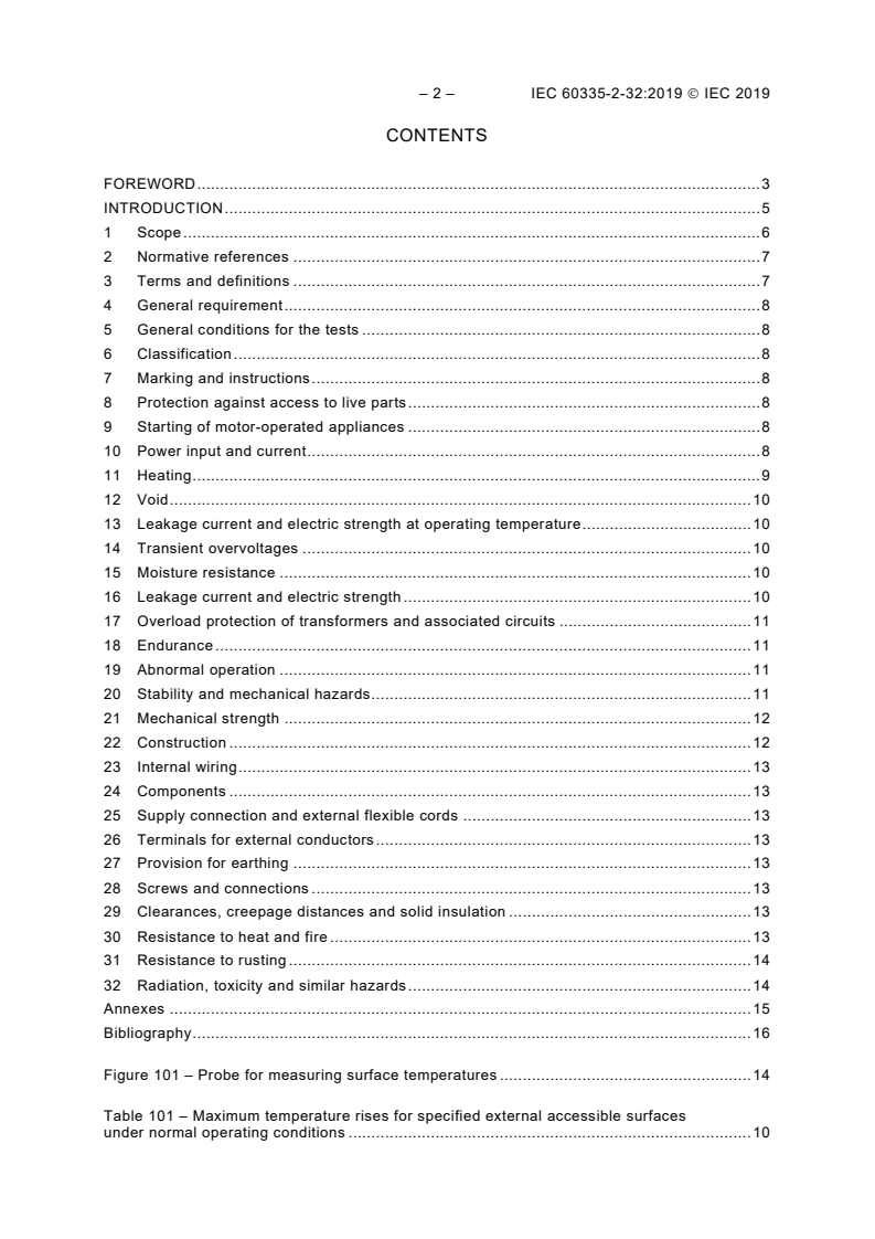 IEC 60335-2-32:2019 IEC 60335-2-32:2019 - Household and similar electrical appliances - Safety - Part 2-32: Particular requirements for massage appliances
Released:9/20/2019 - Page 4 preview