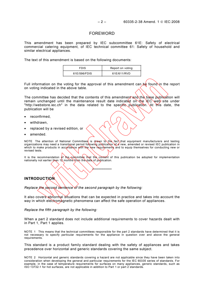 IEC 60335-2-38:2002/AMD1:2008 IEC 60335-2-38:2002/AMD1:2008 - Amendment 1 - Household and similar electrical appliances - Safety - Part 2-38: Particular requirements for commercial electric griddles and griddle grills - Page 4 preview