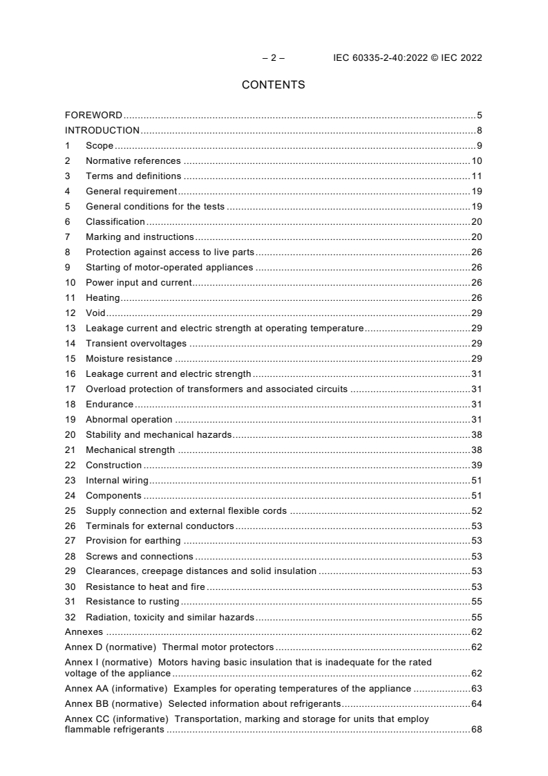 IEC 60335-2-40:2022 IEC 60335-2-40:2022 - Household and similar electrical appliances - Safety - Part 2-40: Particular requirements for electrical heat pumps, air-conditioners and dehumidifiers
Released:5/25/2022 - Page 4 preview