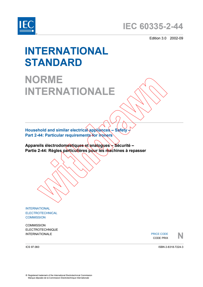 IEC 60335-2-44:2002 IEC 60335-2-44:2002 - Household and similar electrical appliances - Safety - Part 2-44: Particular requirements for ironers - Page 3 preview