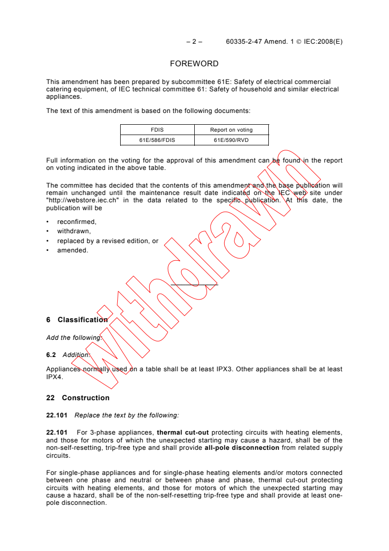 IEC 60335-2-47:2002/AMD1:2008 IEC 60335-2-47:2002/AMD1:2008 - Amendment 1 - Household and similar electrical appliances - Safety - Part 2-47: Particular requirements for commercial electric boiling pans - Page 4 preview