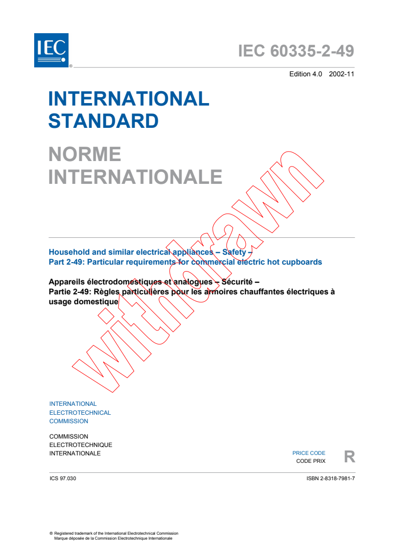 IEC 60335-2-49:2002 IEC 60335-2-49:2002 - Household and similar electrical appliances - Safety - Part 2-49: Particular requirements for commercial electric hot cupboards - Page 3 preview
