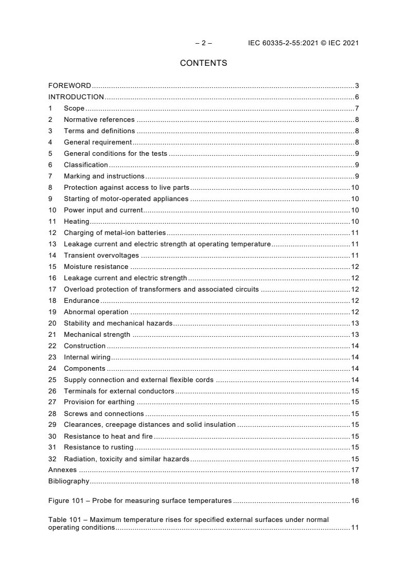 IEC 60335-2-55:2021 IEC 60335-2-55:2021 - Household and similar electrical appliances - Safety - Part 2-55: Particular requirements for electrical appliances for use with aquariums and garden ponds
Released:11/5/2021 - Page 4 preview