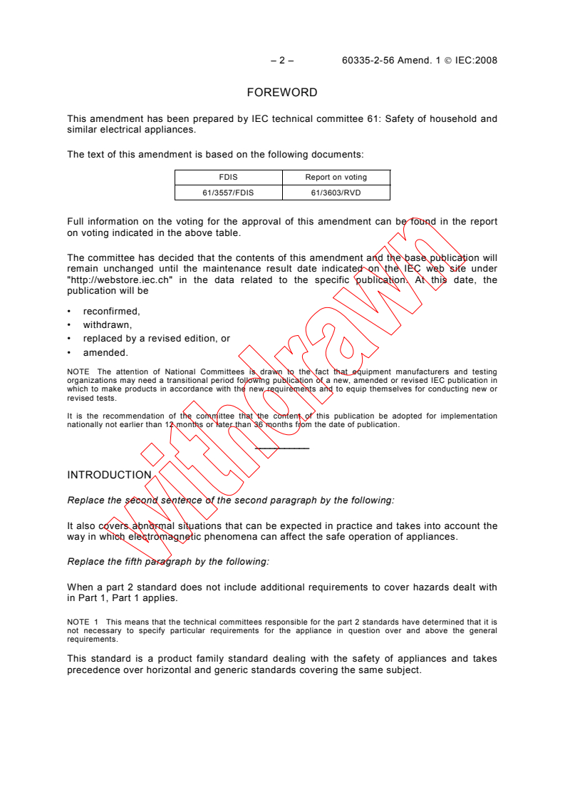 IEC 60335-2-56:2002/AMD1:2008 IEC 60335-2-56:2002/AMD1:2008 - Amendment 1 - Household and similar electrical appliances - Safety - Part 2-56: Particular requirements for projectors and similar appliances - Page 4 preview