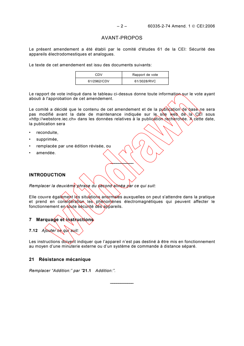 IEC 60335-2-74:2002/AMD1:2006 IEC 60335-2-74:2002/AMD1:2006 - Amendment 1 - Household and similar electrical appliances - Safety - Part 2-74: Particular requirements for portable immersion heaters - Page 2 preview