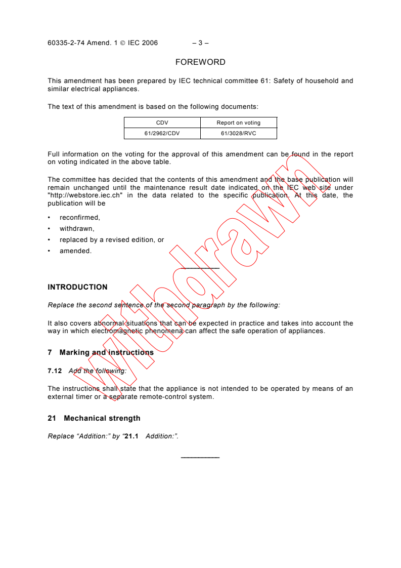 IEC 60335-2-74:2002/AMD1:2006 IEC 60335-2-74:2002/AMD1:2006 - Amendment 1 - Household and similar electrical appliances - Safety - Part 2-74: Particular requirements for portable immersion heaters - Page 3 preview