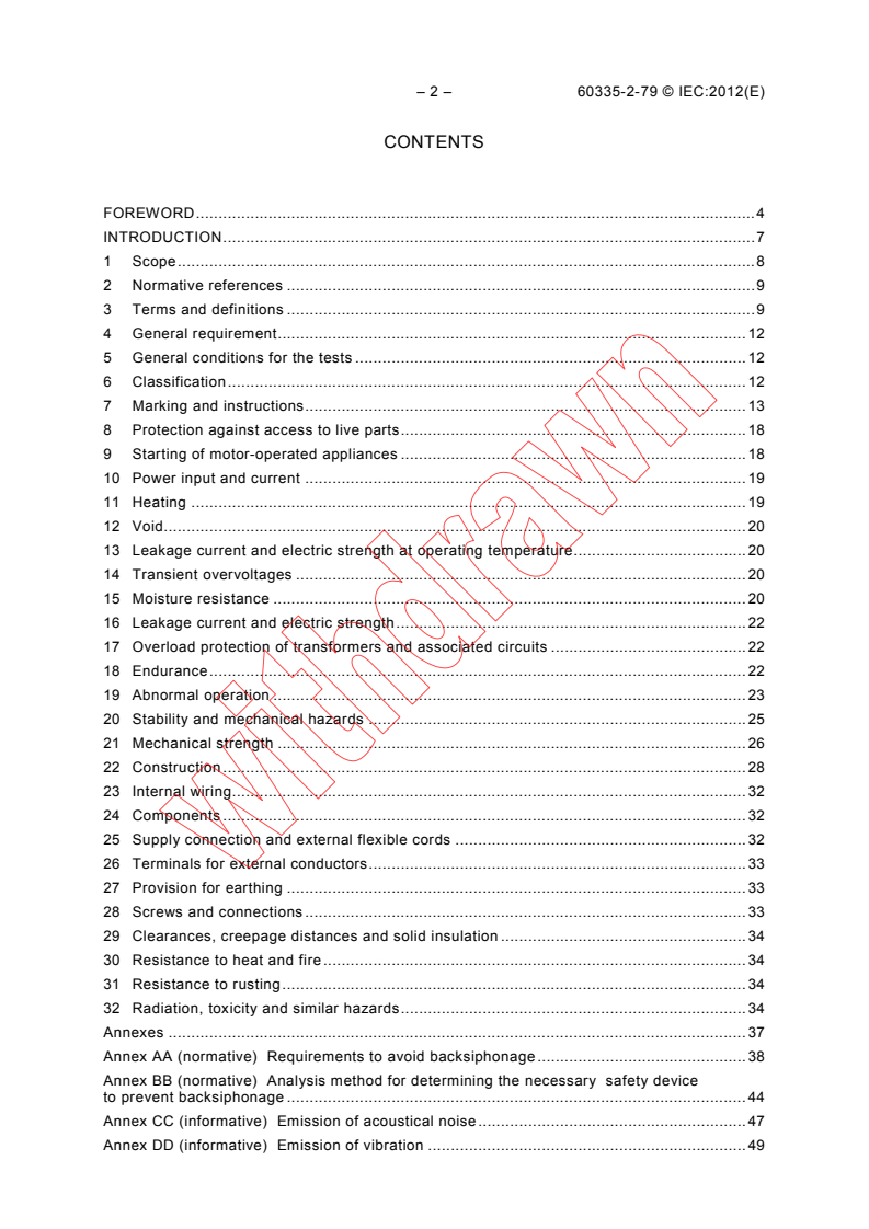 IEC 60335-2-79:2012 IEC 60335-2-79:2012 - Household and similar electrical appliances - Safety - Part 2-79: Particular requirements for high pressure cleaners and steam cleaners
Released:2/28/2012 - Page 4 preview