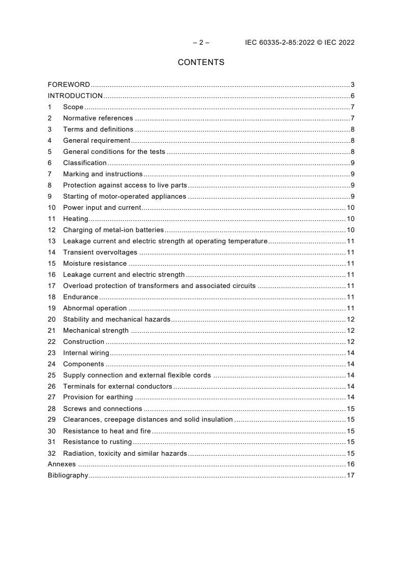 IEC 60335-2-85:2022 IEC 60335-2-85:2022 - Household and similar electrical appliances - Safety - Part 2-85: Particular requirements for fabric steamers
Released:10/12/2022 - Page 4 preview