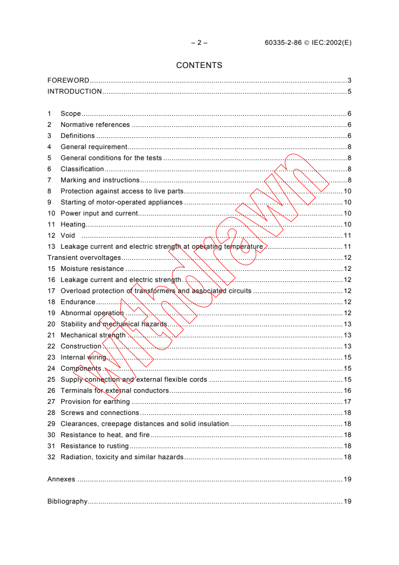 IEC 60335-2-86:2002 IEC 60335-2-86:2002 - Household and similar electrical appliances - Safety - Part 2-86: Particular requirements for electric fishing machines
Released:3/20/2002 - Page 4 preview