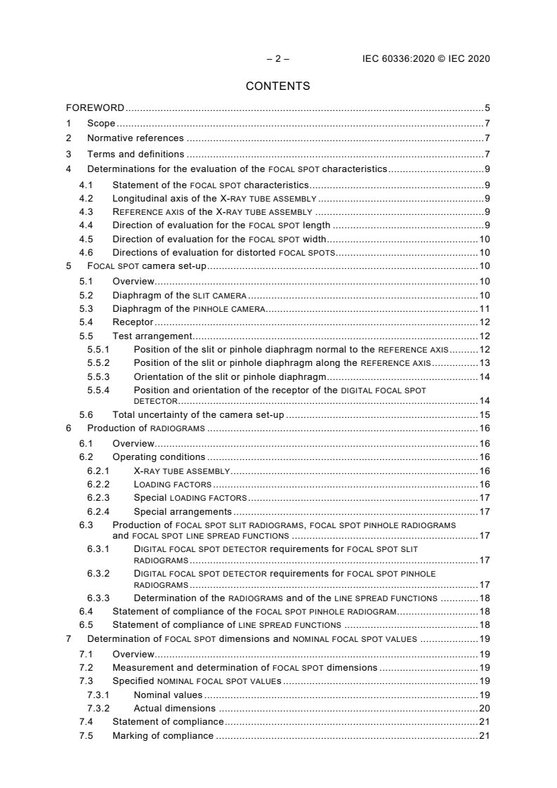 IEC 60336:2020 IEC 60336:2020 - Medical electrical equipment - X-ray tube assemblies for medical diagnosis - Focal spot dimensions and related characteristics
Released:12/17/2020 - Page 4 preview