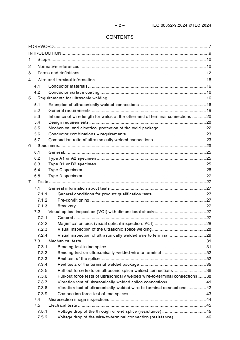 IEC 60352-9:2024 IEC 60352-9:2024 - Solderless connections - Part 9: Ultrasonically welded connections - General requirements, test methods and practical guidance
Released:2/22/2024 - Page 4 preview