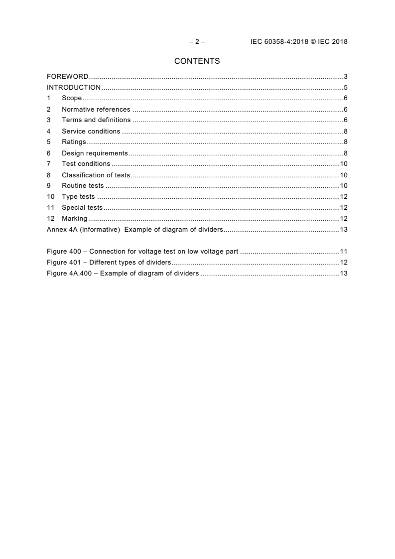 IEC 60358-4:2018 IEC 60358-4:2018 - Coupling capacitors and capacitor dividers - Part 4: DC and AC single-phase capacitor dividers
Released:7/3/2018 - Page 4 preview