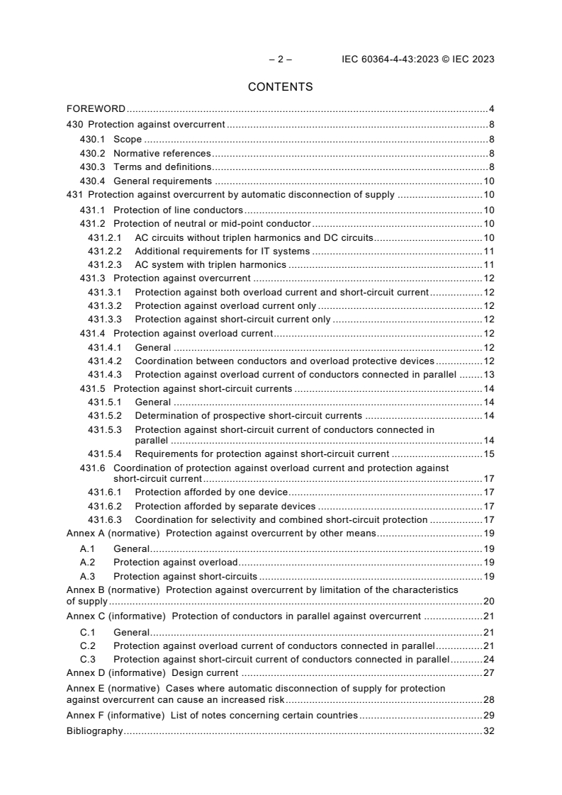 IEC 60364-4-43:2023 IEC 60364-4-43:2023 - Low-voltage electrical installations - Part 4-43: Protection for safety - Protection against overcurrent
Released:7/19/2023 - Page 4 preview