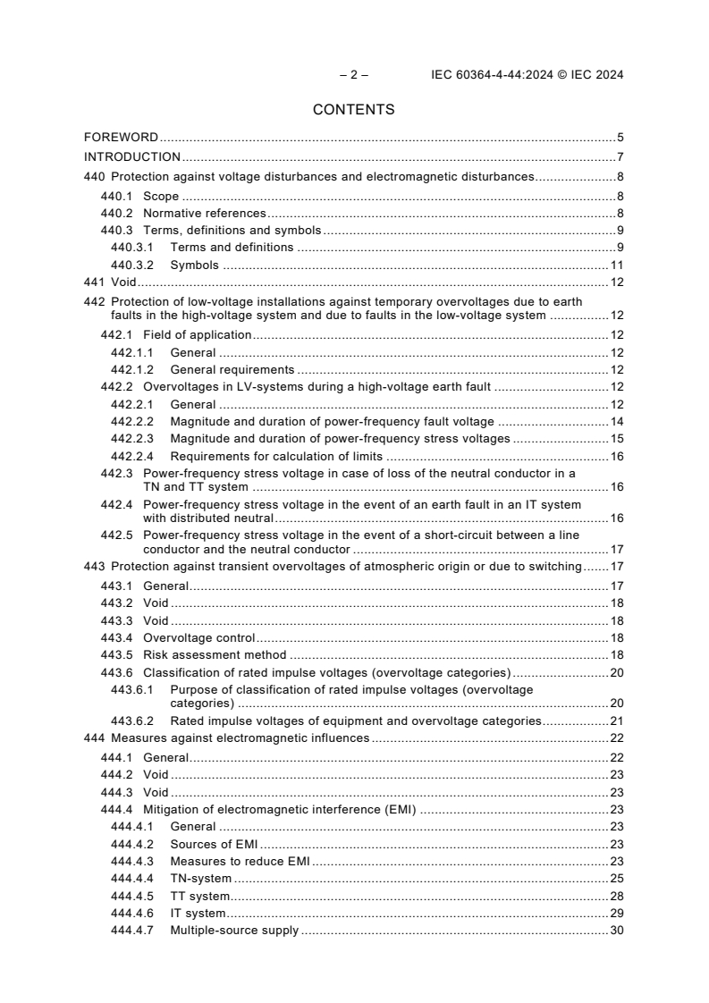 IEC 60364-4-44:2024 IEC 60364-4-44:2024 - Low-voltage electrical installations - Part 4-44: Protection for safety - Protection against voltage disturbances and electromagnetic disturbances/19/2024 - Page 4 preview