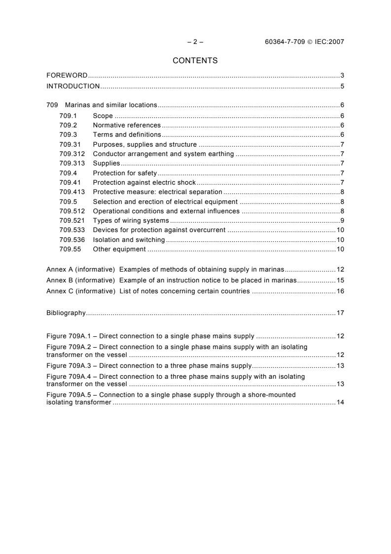 IEC 60364-7-709:2007 IEC 60364-7-709:2007 - Low-voltage electrical installations - Part 7-709: Requirements for special installations or locations - Marinas and similar locations - Page 4 preview