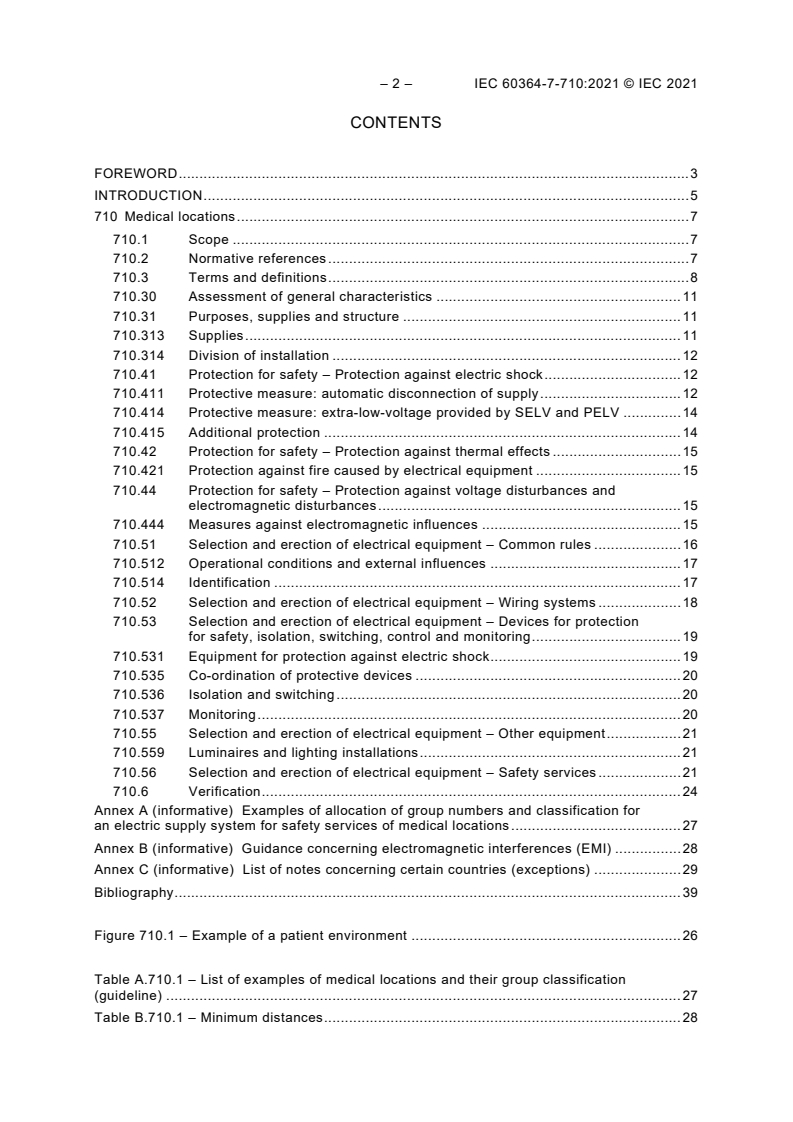 IEC 60364-7-710:2021 IEC 60364-7-710:2021 - Low-voltage electrical installations - Part 7-710: Requirements for special installations or locations - Medical locations
Released:5/5/2021 - Page 4 preview