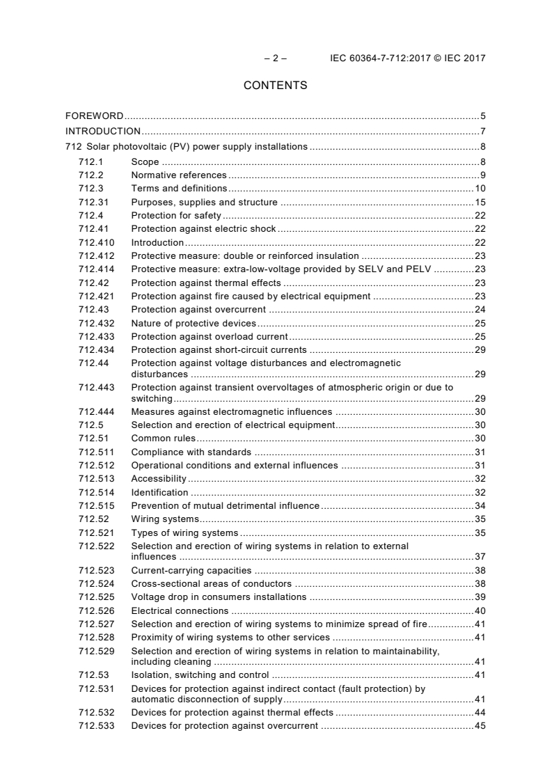 IEC 60364-7-712:2017 IEC 60364-7-712:2017 - Low voltage electrical installations - Part 7-712: Requirements for special installations or locations - Solar photovoltaic (PV) power supply systems
Released:4/10/2017 - Page 4 preview