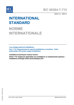 IEC 60364-7-712:2025 IEC 60364-7-712:2025 - Low-voltage electrical installations - Part 7-712: Requirements for special installations or locations - Solar photovoltaic (PV) power supply installations
Released:21. 10. 2025
Isbn:9782832707708 - Page 1 preview