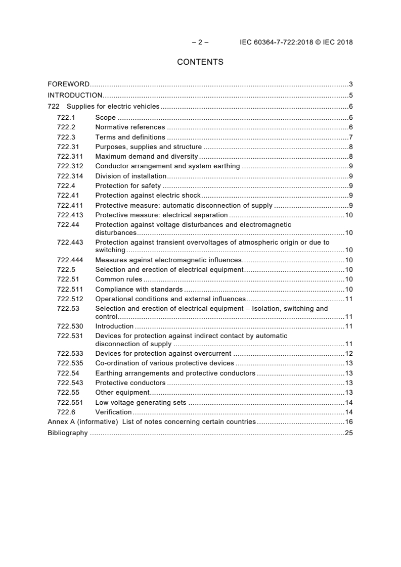 IEC 60364-7-722:2018 IEC 60364-7-722:2018 - Low-voltage electrical installations - Part 7-722: Requirements for special installations or locations - Supplies for electric vehicles
Released:9/21/2018 - Page 4 preview