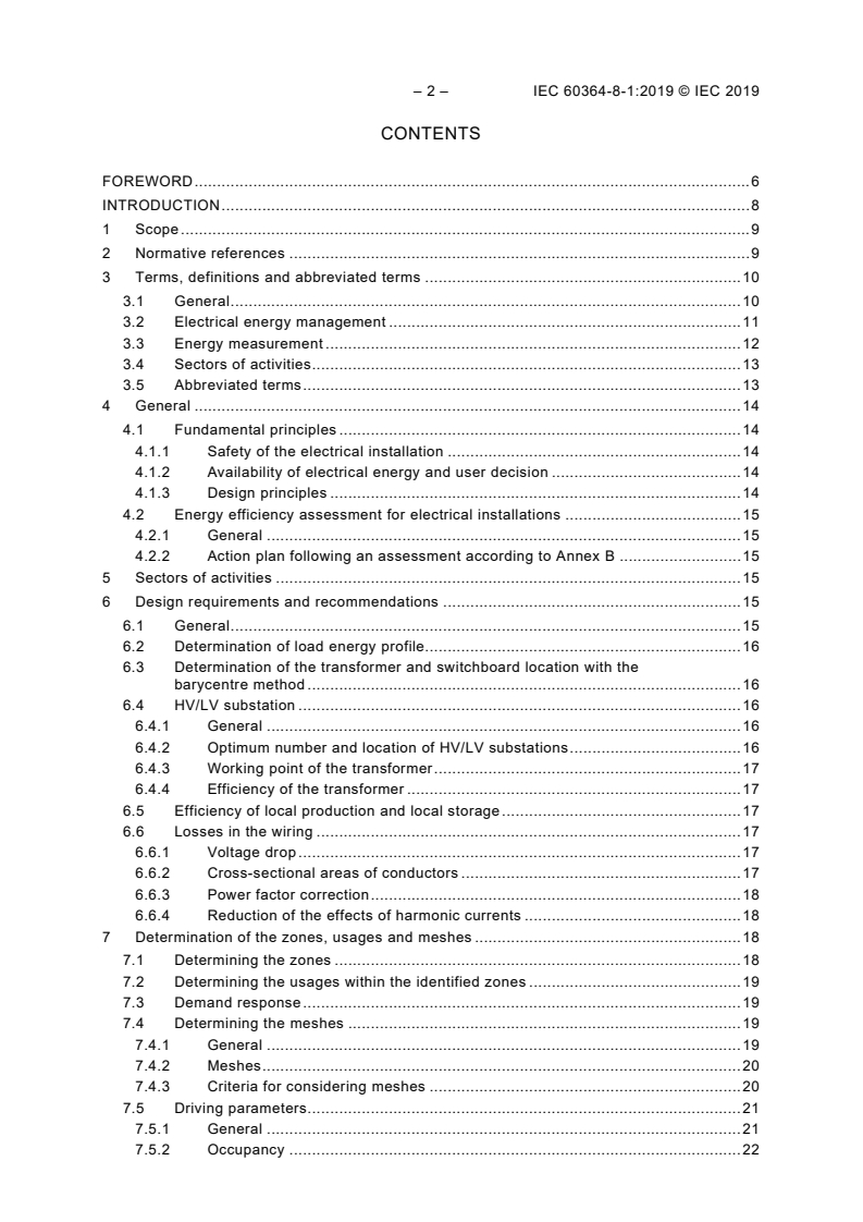 IEC 60364-8-1:2019 IEC 60364-8-1:2019 - Low-voltage electrical installations - Part 8-1: Functional aspects - Energy efficiency
Released:2/6/2019 - Page 4 preview