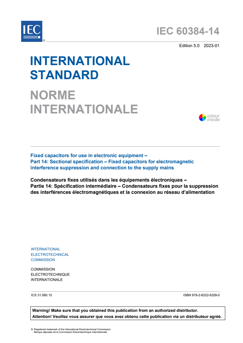 IEC 60384-14:2023 IEC 60384-14:2023 - Fixed capacitors for use in electronic equipment - Part 14: Sectional specification - Fixed capacitors for electromagnetic interference suppression and connection to the supply mains
Released:1/25/2023 - Page 3 preview