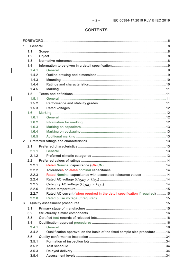 IEC 60384-17:2019 IEC 60384-17:2019 RLV - Fixed capacitors for use in electronic equipment - Part 17: Sectional specification - Fixed metallized polypropylene film dielectric AC and pulse capacitors
Released:3/18/2019 - Page 4 preview