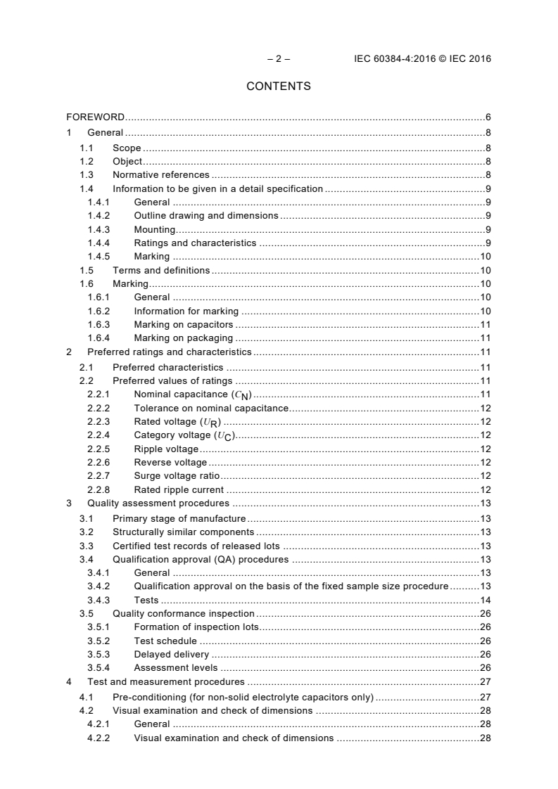 IEC 60384-4:2016 IEC 60384-4:2016 - Fixed capacitors for use in electronic equipment - Part 4: Sectional specification - Fixed aluminium electrolytic capacitors with solid (MnO<sub>2</sub>) and non-solid electrolyte
Released:8/12/2016 - Page 4 preview