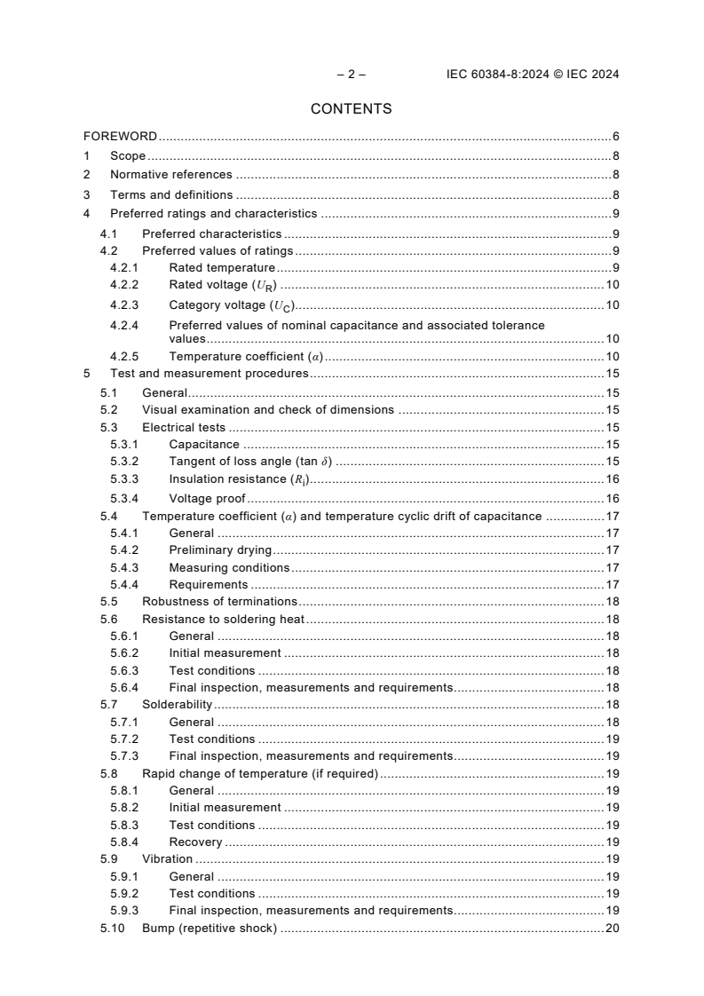 IEC 60384-8:2024 IEC 60384-8:2024 - Fixed capacitors for use in electronic equipment - Part 8: Sectional specification - Fixed capacitors of ceramic dielectric, Class 1
Released:8/14/2024 - Page 4 preview