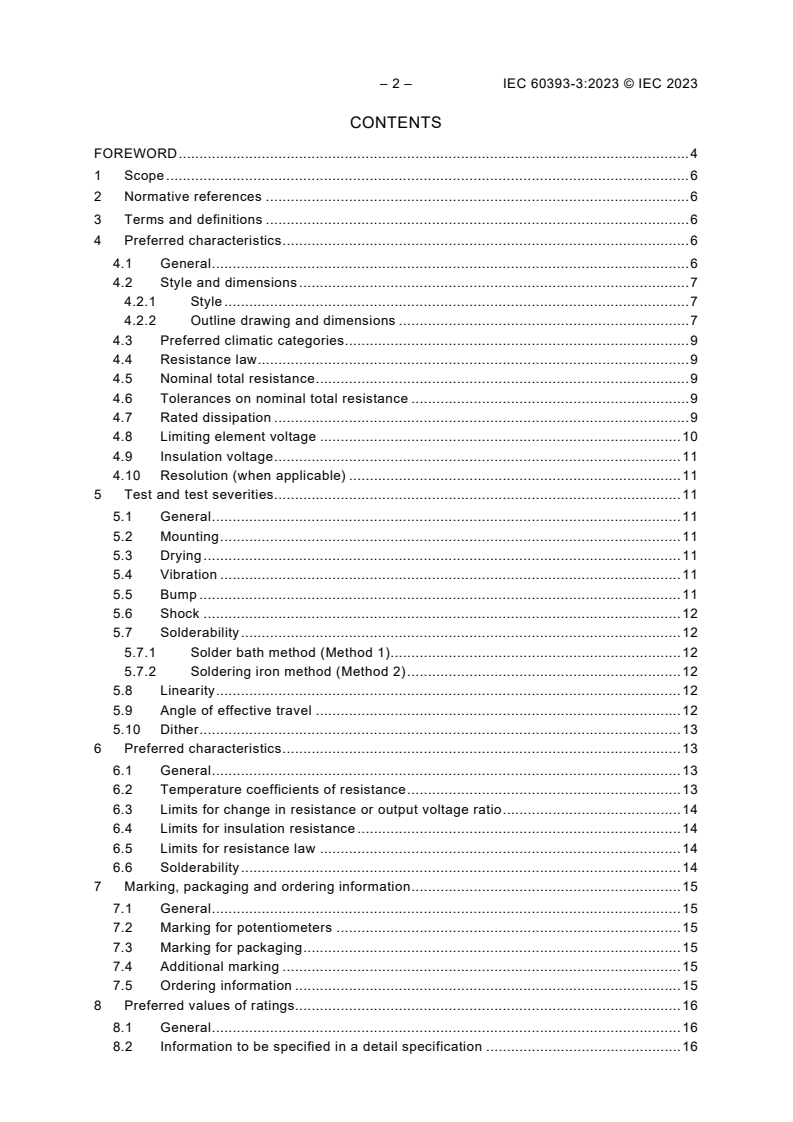 IEC 60393-3:2023 IEC 60393-3:2023 - Potentiometers for use in electronic equipment - Part 3: Sectional specification: Rotary precision potentiometers
Released:8/18/2023 - Page 4 preview