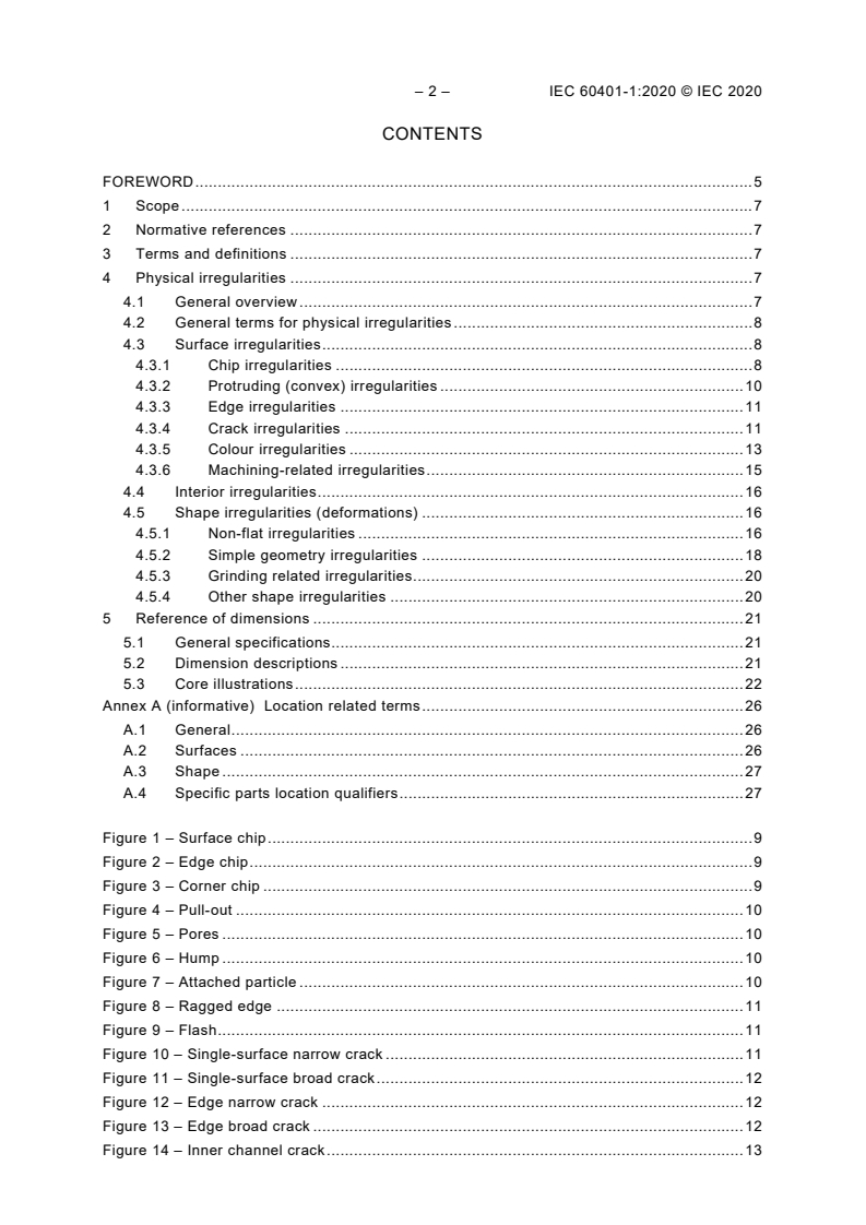 IEC 60401-1:2020 IEC 60401-1:2020 - Terms and nomenclature for cores made of magnetically soft ferrites - Part 1: Terms used for physical irregularities and reference of dimensions
Released:4/14/2020 - Page 4 preview