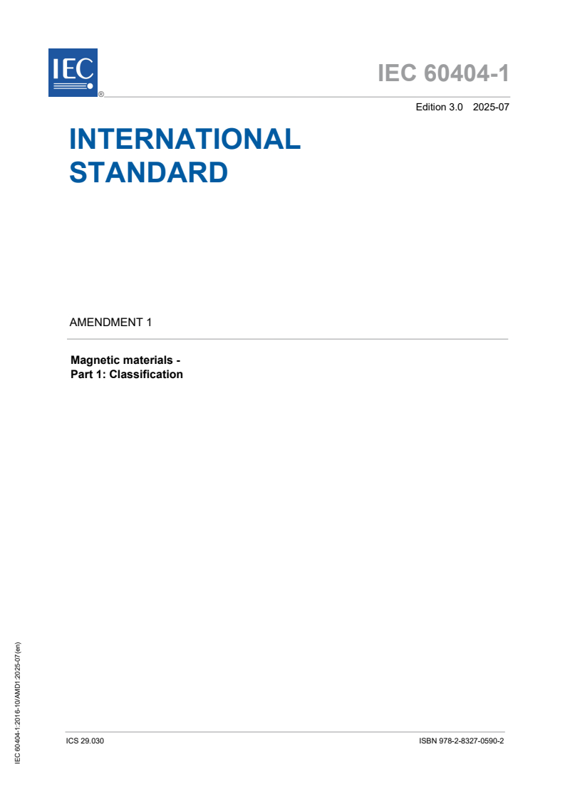 IEC 60404-1:2016/AMD1:2025 IEC 60404-1:2016/AMD1:2025 - Amendment 1 - Magnetic materials - Part 1: Classification
Released:25. 07. 2025
Isbn:9782832705902