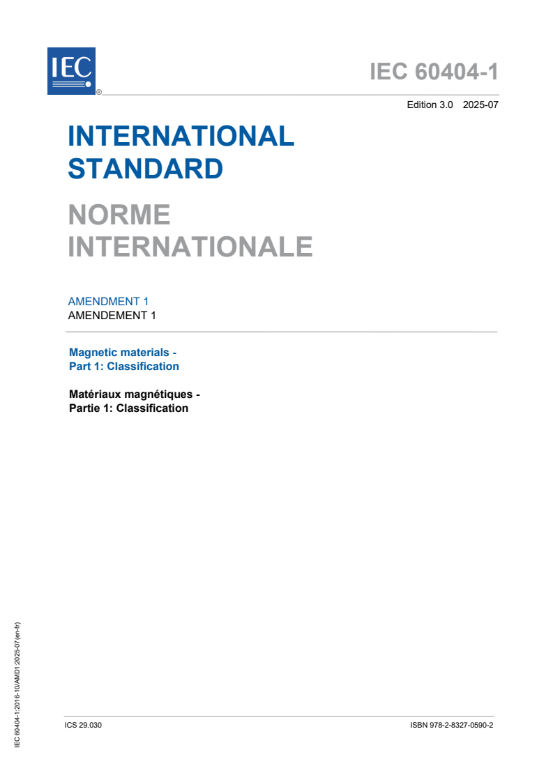 IEC 60404-1:2016/AMD1:2025 IEC 60404-1:2016/AMD1:2025 - Amendment 1 - Magnetic materials - Part 1: Classification
Released:25. 07. 2025
Isbn:9782832705902