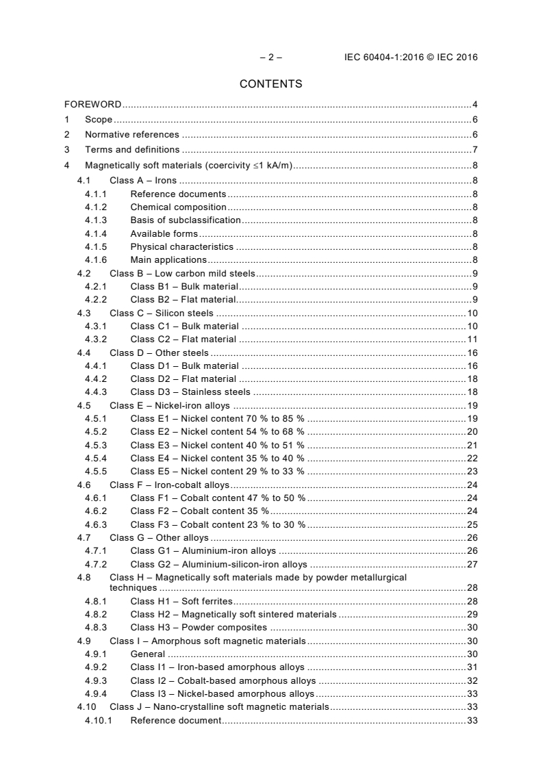 IEC 60404-1:2016 IEC 60404-1:2016 - Magnetic materials - Part 1: Classification
Released:10/24/2016 - Page 4 preview