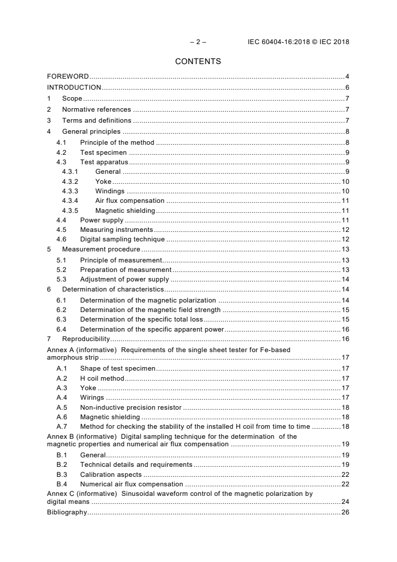 IEC 60404-16:2018 IEC 60404-16:2018 - Magnetic materials - Part 16: Methods of measurement of the magnetic properties of Fe-based amorphous strip by means of a single sheet tester
Released:3/8/2018 - Page 4 preview