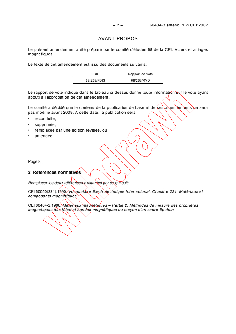 IEC 60404-3:1992/AMD1:2002 IEC 60404-3:1992/AMD1:2002 - Amendment 1 - Magnetic materials - Part 3: Methods of measurement of the magnetic properties of magnetic sheet and strip by means of a single sheet tester - Page 2 preview