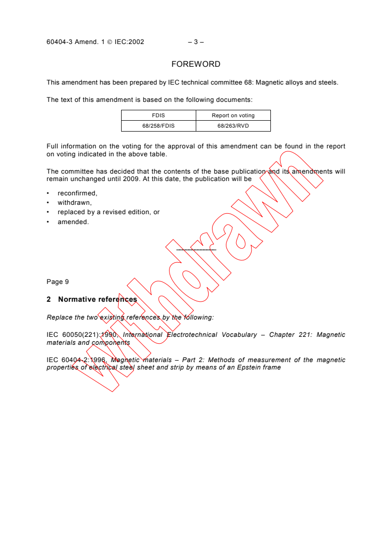 IEC 60404-3:1992/AMD1:2002 IEC 60404-3:1992/AMD1:2002 - Amendment 1 - Magnetic materials - Part 3: Methods of measurement of the magnetic properties of magnetic sheet and strip by means of a single sheet tester - Page 3 preview